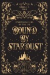 Book cover for Bound by Stardust