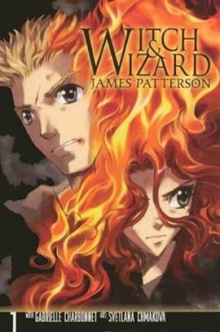 Cover of Witch & Wizard: The Manga, Volume 1