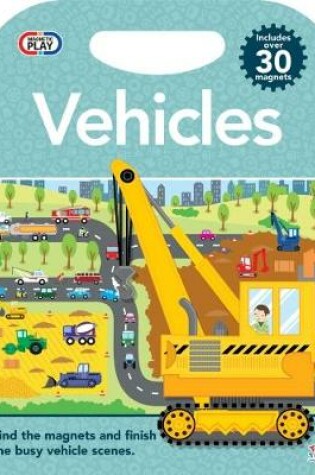 Cover of Magnetic Play Vehicles