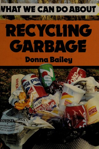 Cover of Recycling Garbage