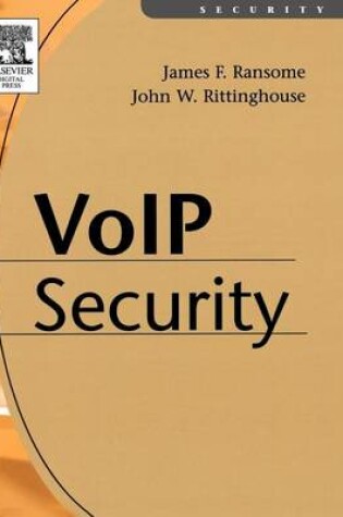 Cover of Voice Over Internet Protocol (Voip) Security