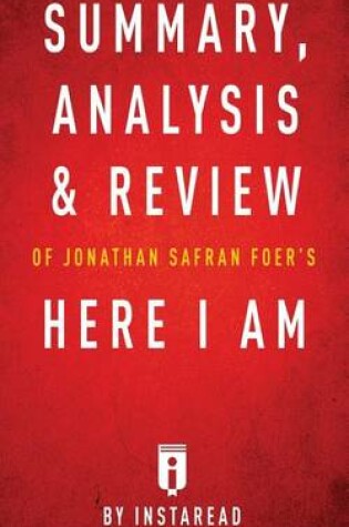 Cover of Summary, Analysis & Review of Jonathan Safran Foer's Here I Am by Instaread
