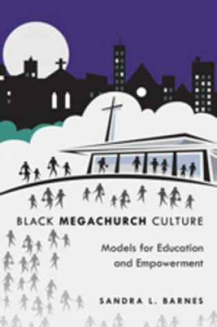 Cover of Black Megachurch Culture