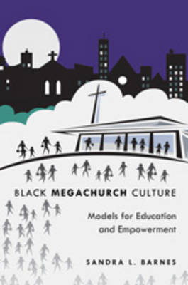 Book cover for Black Megachurch Culture