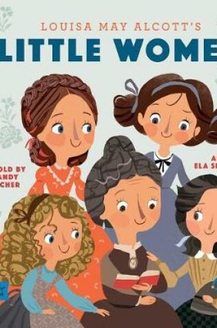 Cover of Little Women: A BabyLit Storybook