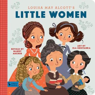 Book cover for Little Women: A BabyLit Storybook