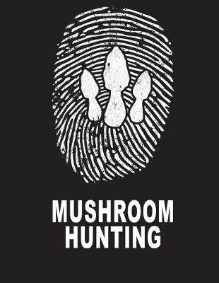 Book cover for Hunting Mushrooms