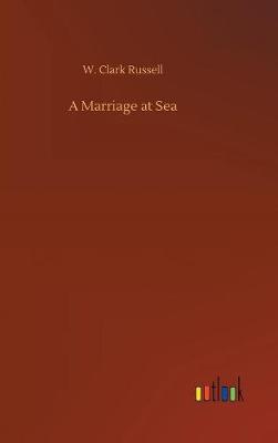 Book cover for A Marriage at Sea