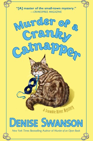 Murder of a Cranky Catnapper