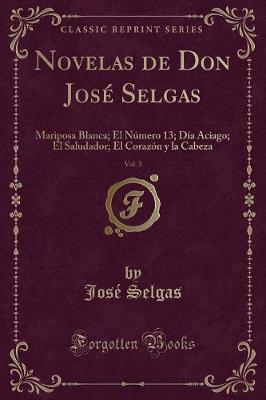 Book cover for Novelas de Don José Selgas, Vol. 3