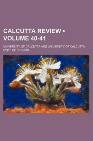 Cover of Calcutta Review (Volume 40-41)