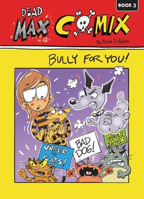 Book cover for Bully for You!