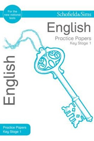 Cover of Key Stage 1 English Practice Papers