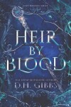 Book cover for Heir By Blood