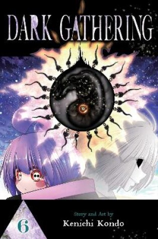 Cover of Dark Gathering, Vol. 6