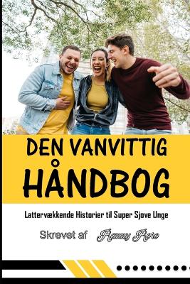 Book cover for Den Vanvittige Håndbog