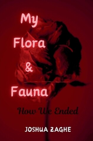 Cover of My Flora & Fauna