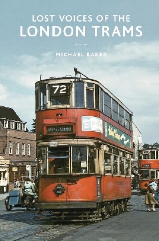 Cover of Lost Voices of the London Trams