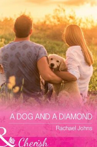 Cover of A Dog And A Diamond