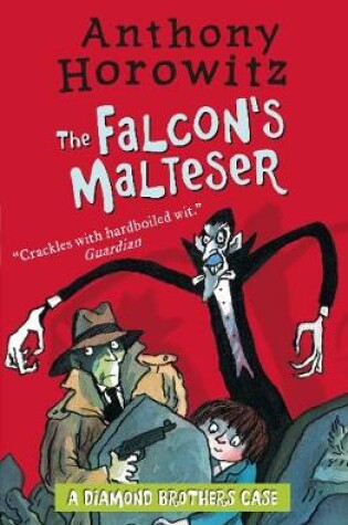 Cover of The Diamond Brothers in The Falcon's Malteser