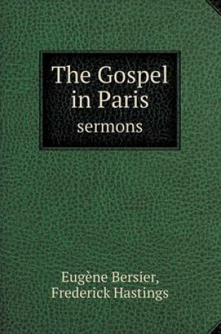 Cover of The Gospel in Paris sermons