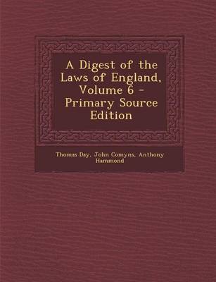 Book cover for A Digest of the Laws of England, Volume 6