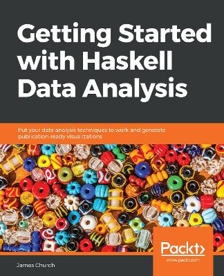 Book cover for Getting Started with Haskell Data Analysis