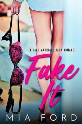Cover of Fake It
