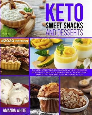 Book cover for Keto Sweet Snacks and Desserts