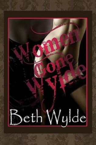 Cover of Women Gone Wylde