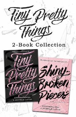 Book cover for Tiny Pretty Things and Shiny Broken Pieces