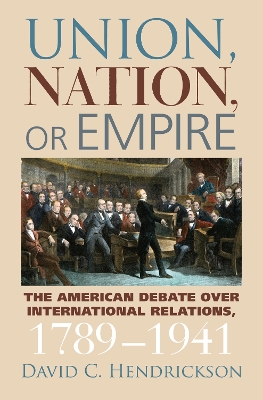 Book cover for Union, Nation, or Empire