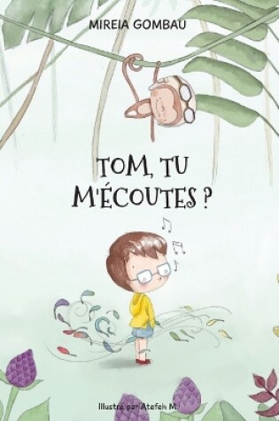 Cover of Tom, tu m'écoutes?