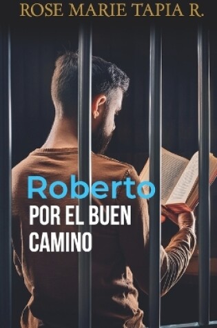 Cover of Roberto por el buen camino