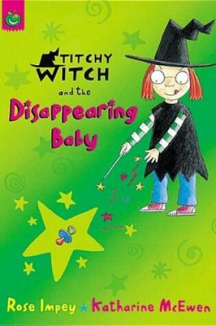 Cover of Titchy Witch And The Disappearing Baby