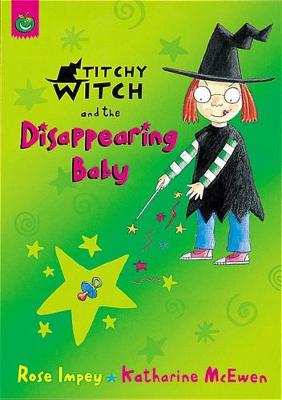 Book cover for Titchy Witch And The Disappearing Baby