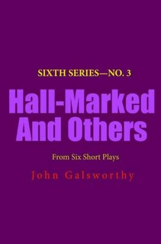 Cover of Hall-Marked and Others