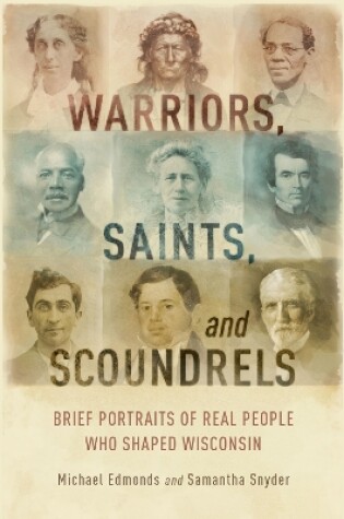Cover of Warriors, Saints, and Scoundrels
