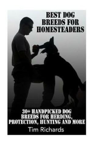 Cover of Best Dog Breeds for Homesteaders
