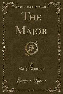 Book cover for The Major (Classic Reprint)