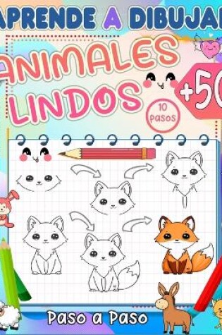 Cover of aprende a dibujar animales lindos