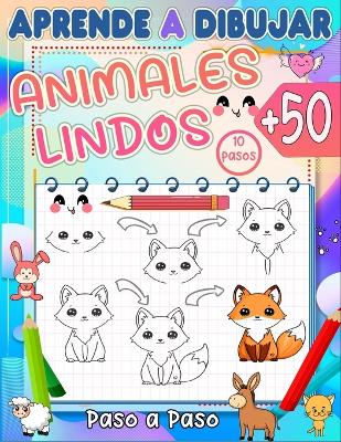 Book cover for aprende a dibujar animales lindos