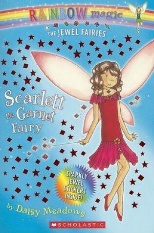 Cover of Scarlett the Garnet Fairy