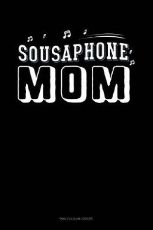 Cover of Sousaphone Mom