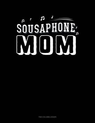 Cover of Sousaphone Mom