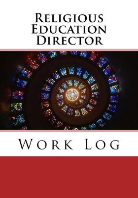 Book cover for Religious Education Director Work Log