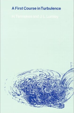Cover of A First Course in Turbulence