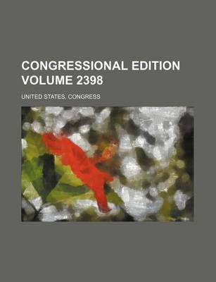 Book cover for Congressional Edition Volume 2398