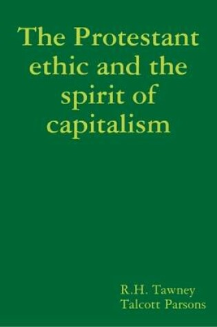 Cover of The Protestant Ethic and the Spirit of Capitalism