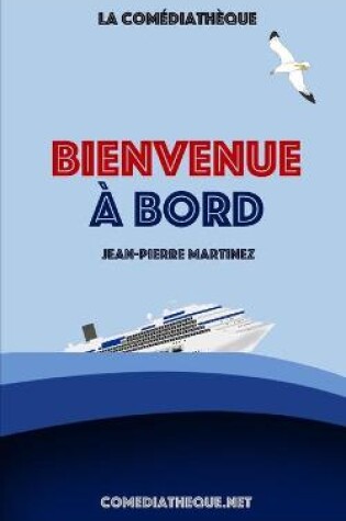 Cover of Bienvenue à bord